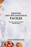 RECETAS ANTI INFLAMATORIAS FACILES