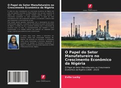 O Papel do Setor Manufatureiro no Crescimento Econômico da Nigéria - Lucky, Evita