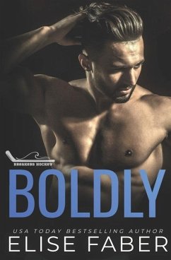 Boldly - Faber, Elise