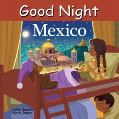 Good Night Mexico - Gamble, Adam; Jasper, Mark