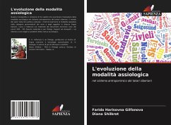 L'evoluzione della modalità assiologica - Harisovna Gilfanova, Farida;Shilkrot, Diana