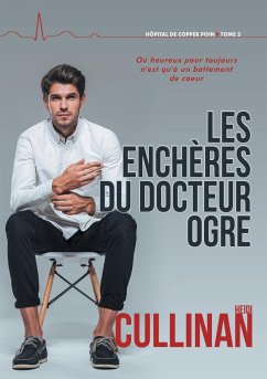 Les enchères du Docteur Ogre - Cullinan, Heidi