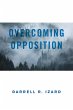 Overcoming Opposition - Bild 1
