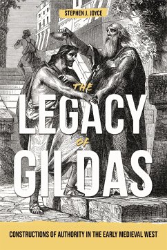 The Legacy of Gildas - Joyce, Stephen J.