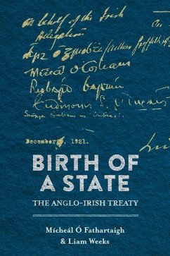 Birth of a State - Fathartaigh, Micheal O; Weeks, Liam