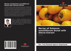 Nectar of Solanum sessiliflorum Dunal with Stevia Extract - Aguirre Zaquinaula, Dra. Irma Rumela