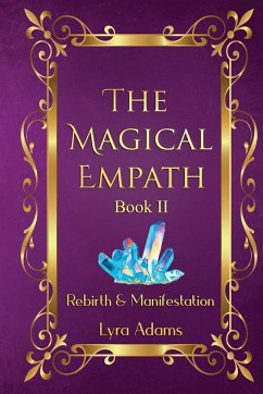 The Magical Empath Book II - Adams, Lyra