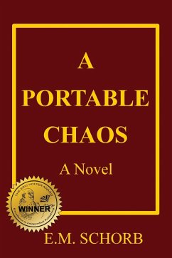 A PORTABLE CHAOS - Schorb, E. M.