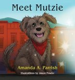 Meet Mutzie