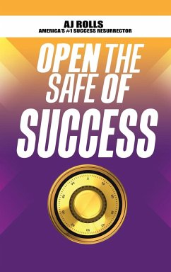 Open the Safe of Success - Rolls, Aj