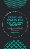 Creating Spaces for an Ageing Society