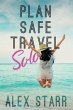 Plan Safe Travel Solo - Bild 1