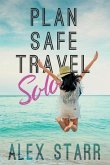 Plan Safe Travel Solo