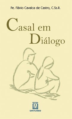 Casal em Diálogo - Castro, Pe Flávio Cavalca de