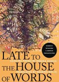 Late to the House of Words: Selected Poems of Gemma Gorga