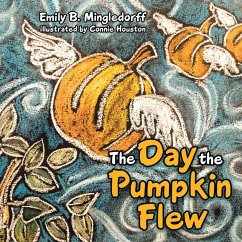 Cover The Day the Pumpkin Flew