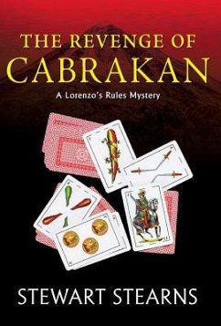 The Revenge of Cabrakan: A Lorenzo's Rules Mystery - Stearns, Stewart