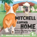 Mitchell Comes Home: Volume 1