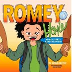 Romey the Homie: Romey Starts Kindergarten