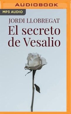 El Secreto de Vesalio (Narración En Castellano) - Llobregat, Jordi