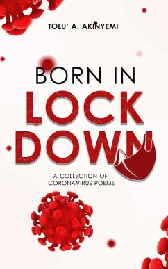 Born in Lockdown - Akinyemi, Tolu' A.