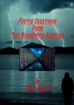 Poetic Creations From The WordSmith Vampyre - Kobain, Korey