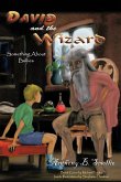 David and The Wizard