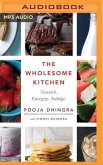 The Wholesome Kitchen: Nourish. Energize. Indulge.