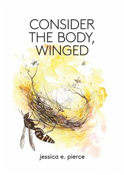 Consider the Body, Winged - Pierce, Jessica E.
