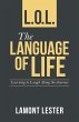 L.O.L. the Language of Life - Bild 1