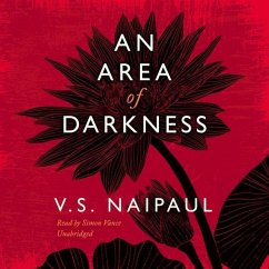 An Area of Darkness - Naipaul, V. S.