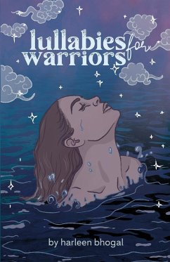 lullabies for warriors - Bhogal, Harleen