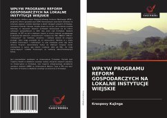 WP¿YW PROGRAMU REFORM GOSPODARCZYCH NA LOKALNE INSTYTUCJE WIEJSKIE - Kujinga, Krasposy