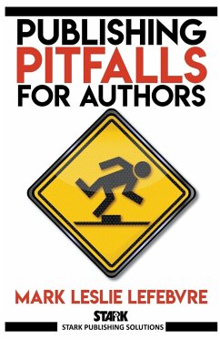 Publishing Pitfalls for Authors - Lefebvre, Mark Leslie