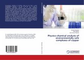 Physico-chemical analysis of environmentally safe complexes of copper
