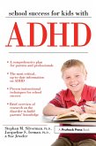 School Success for Kids With ADHD (eBook, ePUB)