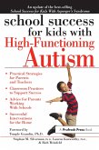 School Success for Kids With High-Functioning Autism (eBook, ePUB)