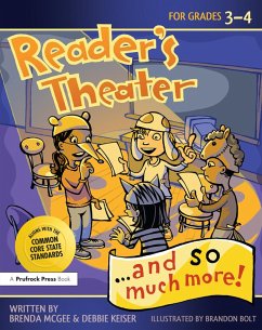 Reader's Theater...and So Much More! (eBook, PDF) - McGee, Brenda; Keiser Triska, Debbie