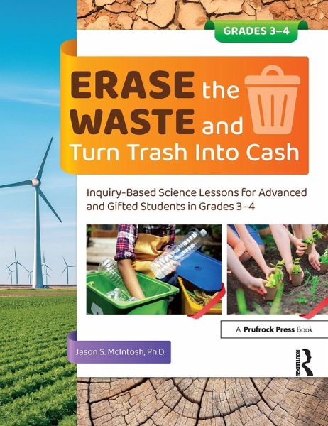 Erase the Waste and Turn Trash Into Cash (eBook, ePUB) Erase the Waste and Turn Trash Into Cash (eBook, ePUB)