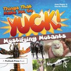 Things That Make You Go Yuck! (eBook, PDF)