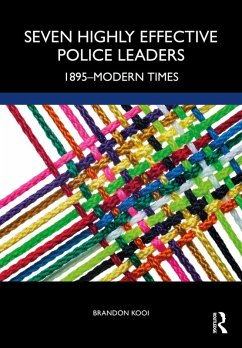 Cover Seven Highly Effective Police Leaders (eBook, ePUB)