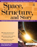 Space, Structure, and Story (eBook, ePUB) Space, Structure, and Story (eBook, ePUB)