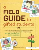 A Field Guide to Gifted Students (Set of 10) (eBook, ePUB) A Field Guide to Gifted Students (Set of 10) (eBook, ePUB)