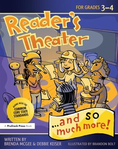 Reader's Theater...and So Much More! (eBook, ePUB) - McGee, Brenda; Keiser Triska, Debbie