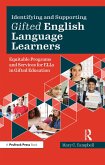 Identifying and Supporting Gifted English Language Learners (eBook, ePUB)