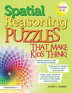 Spatial Reasoning Puzzles That Make Kids Think! (eBook, ePUB) - Wanko, Jeffrey J.