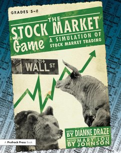 The Stock Market Game (eBook, ePUB) - Draze, Dianne
