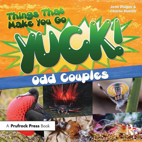 Things That Make You Go Yuck! (eBook, ePUB) Things That Make You Go Yuck! (eBook, ePUB)