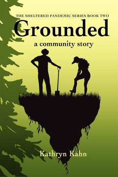 Grounded (eBook, ePUB) - Kahn, Kathryn