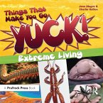 Things That Make You Go Yuck! (eBook, ePUB)